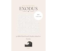 EXODUS - Calming Bible Word Search Puzzle Book: 50 Scripture-Based Puzzles | Christian Faith Building | Relaxation | Gift Idea (Bible Word Search Series)
