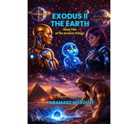 EXODUS II: THE EARTH: Book Two of The Exodus Trilogy
