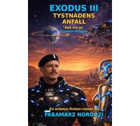 EXODUS III: ENTER THE SILENCE: A New World Was Built in Harmony. Beneath It, Something Waited. (The Exodus Trilogy)
