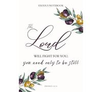 Exodus Notebook: A Lined Journal for Personal Bible Study Notes and Reflections on the Book of Exodus