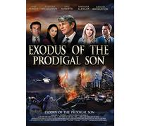 Exodus Of The Prodigal Son [USA] [DVD]