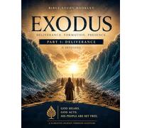 Exodus part one: From Slavery to Deliverance (Bible Pathways Series)
