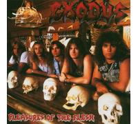 Exodus - Pleasures of the Flesh