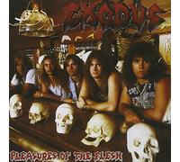 Exodus - Pleasurs of the Flesh
