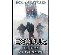 Exodus: The Shore of the Giants