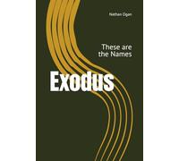 Exodus: These are the Names