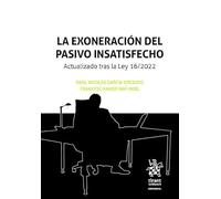 Exoneración del pasivo insatisfecho, La (Concursal)