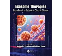 Exosome Therapies: From Bench to Bedside in Chronic Disease