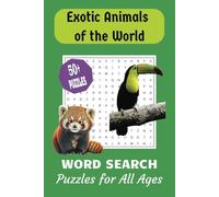Exotic Animal Word Search Puzzle Book: Word Searches with Easy to Read Print about Exotic Animals, Fish, Insects and More | 6x9 inches, 110 pages | ... Gifts for Vacations, Holidays or Free Times