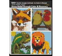 Exotic Jungle Mystery Mosaic: 100+ Exotic Jungle Animals to Color & Reveal Through Relaxing Mystery Mosaic Puzzles (Color Your Super Soul Series)