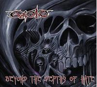 Exoto - Beyond the depths of hate
