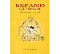 Expand Your Spanish: A Lighthearted Look at a Serious Subject