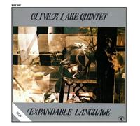 Expandable Language by Oliver Lake Quintet