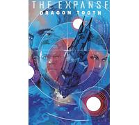 EXPANSE DRAGON TOOTH DELUXE EDITION (The Expanse)