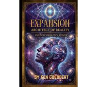 Expansion Architect of the mind: Unlock your mind