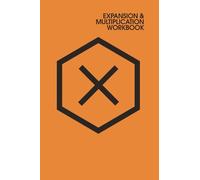 EXPANSION & MULTIPLICATION WORKBOOK (Orange+Black):: Attract abundance and prosperity into your life. A simple planning method. (self-help). ‘