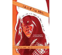 Expect No Help: The Life and Times of Jumpin' Jack Flash Common Sense from an Uncommon Source