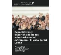 Expectativas y experiencias de los voluntarios en el extranjero - El caso de Sri Lanka