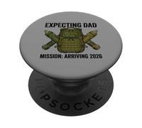 Expecting Dad 2026 Fatherhood Mission Military PopSockets PopGrip Adhesivo