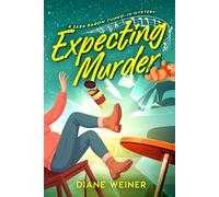 Expecting Murder: A Sara Baron Tuned In Mystery