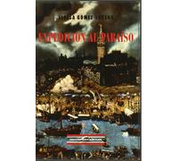Expedicion Al Paraiso. Novela.