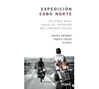 Expedicion Cabo Norte: Un Viaje Real Hacia El Interior Del Circulo Pol