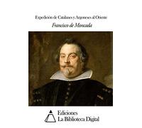 Expedición de Catalanes y Argoneses al Oriente