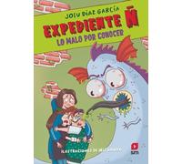 Expediente Ñ 2: Lo malo por conocer