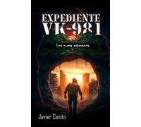 EXPEDIENTE VK-981: UNA NUEVA ESPERANZA
