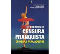 Expedientes de censura franquista de obras para adultos: 54 (Estudios)