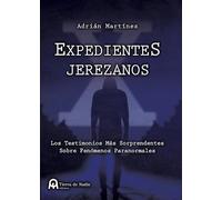 Expedientes X Jerezanos (SIN COLECCION)