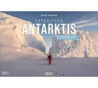 Expedition Antarktis 2027: Großer Foto-Wandkalender mit Bildern von der Antarktis. Edler schwarzer Hintergrund. PhotoArt Panorama Querformat: 58x39 cm.