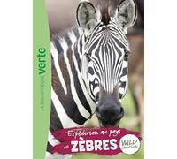 Expédition au pays des zèbres: 23