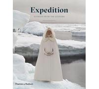 Expedition: Fashion from the Extreme