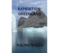 EXPEDITION: GREENLAND: Pushing Boundaries in the Arctic, Behind the Lens and Beyond the Ice