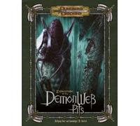 Expedition to the Demonweb Pits (D&d Supplement) (Dungeons & Dragons) by Wolfgang Baur (2007-04-17)