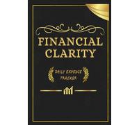 Expense Tracker Journal: Daily Expenses Notebook for Tracking Your Spending, Plan Your Budget, and Take Control of Your Finances