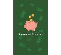 Expense Tracker - Kids' Easy Expense Tracker, My First Money Tracker: Learn to Save & Spend Wisely - Fun Money Journal for Young Savers