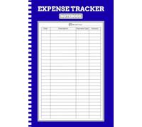 Expense Tracker Notebook: Simple and Effective Expense Logbook for Smart Personal and Business Money Control