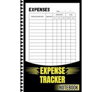 Expense Tracker Notebook: Track Your Spending, Manage Your Budget, and Take Control of Your Finances One Day at a Time