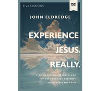 Experience Jesus. Really Video Study: Finding Refuge, Strength, and Wonder through Everyday Encounters with God [DVD]