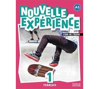 Experience Nouvelle 1. Pack Livre de l'élève