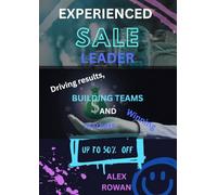 EXPERIENCED SALES LEADER: diving results,building teams, and winning markets