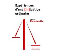 Expériences d'une (in)justice ordinaire