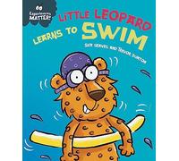 Experiences Matter: Little Leopard Learns to Swim