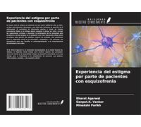 Experiencia del estigma por parte de pacientes con esquizofrenia