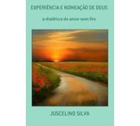 Experiência E Nomeação De Deus (ebook)
