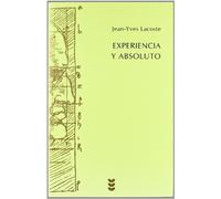 Experiencia y absoluto: Cuestiones que se encuentran en discusión sobre la humanidad del hombre: 84 (Hermeneia)