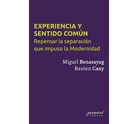 Experiencia y sentido común