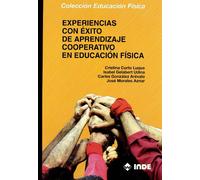 Experiencias con éxito de aprendizaje cooperativo en Educación Física: 191